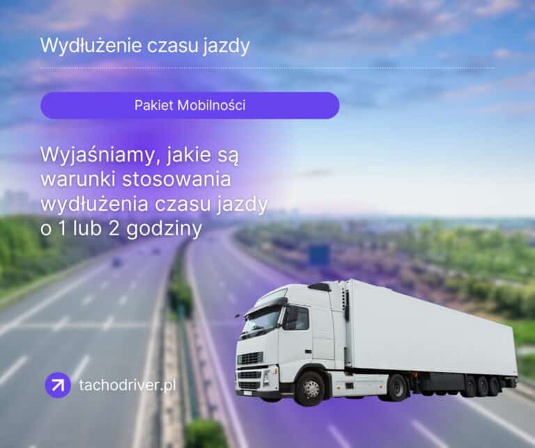 Czy wiecie, że Pakiet Mobilności umożliwia wydłużenie czasu jazdy o 1 lub 2 godziny?