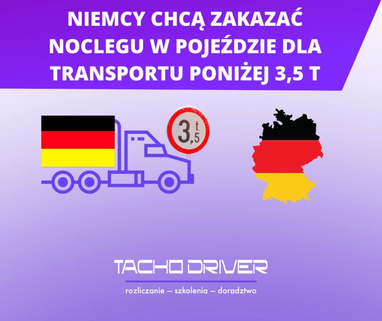 Niemcy chcą zakazać noclegu w pojeździe dla transportu poniżej 3,5 t