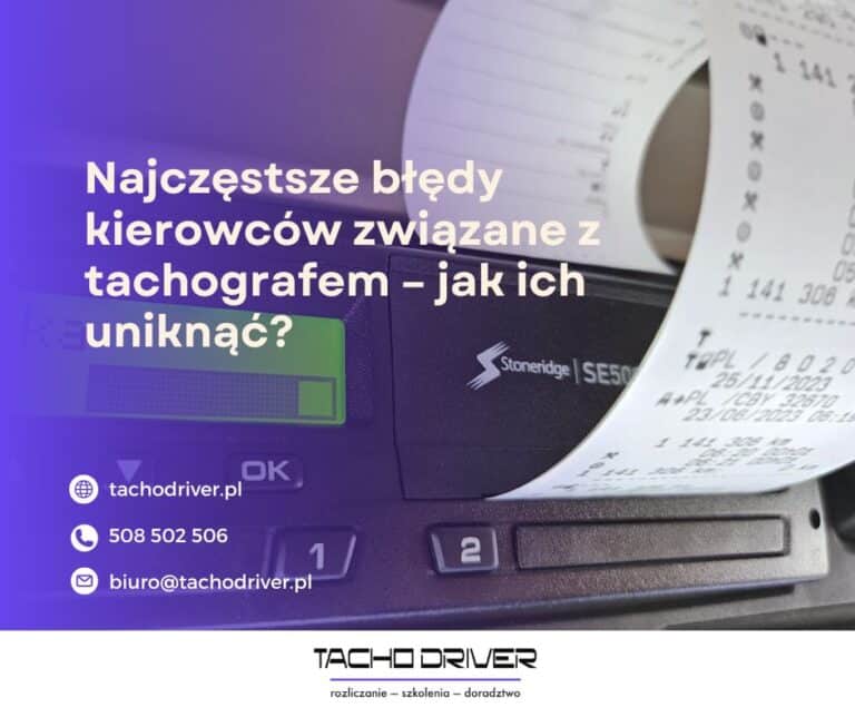 Najczęstsze błędy kierowców związane z&nbsp;tachografem – jak ich uniknąć?